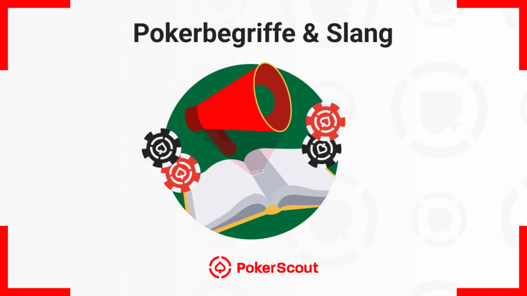 Pokerbegriffe und Slang