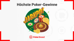 Höchste Poker-Gewinne