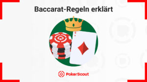 Baccarat-Regeln erklärt