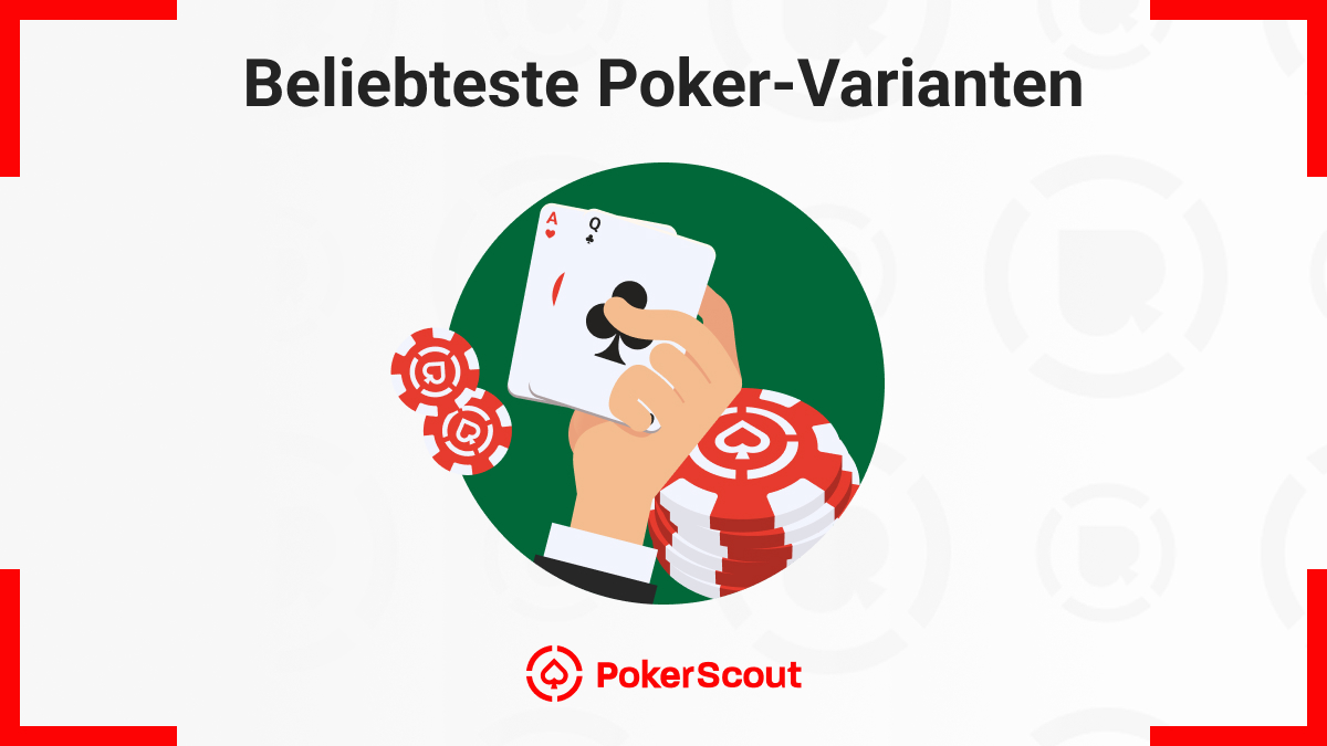 Beliebteste Poker-Varianten