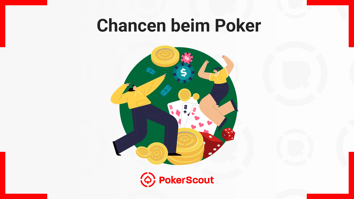 Chancen beim Poker