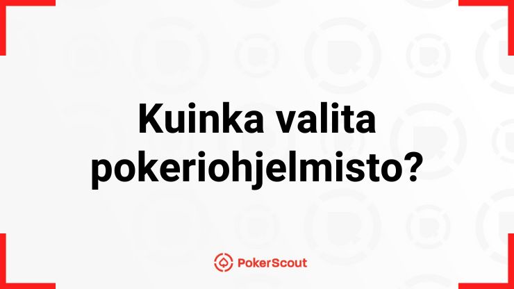 Kuinka valita pokeriohjelmisto teksti ja PokerScoutin logo.