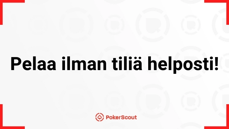 Pelaa ilman tiliä helposti!
