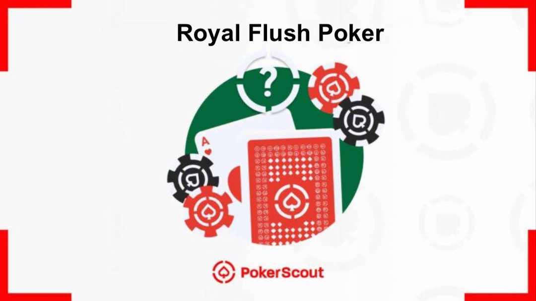 Royal Flush Poker