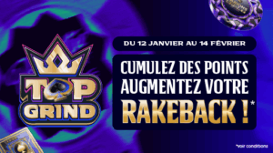 Visuel promotionnel Top Grind Parions Sport Poker annonçant une hausse du rakeback avec cumul de points jusqu’à mi-février.