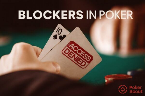 PokerScout blockers in poker