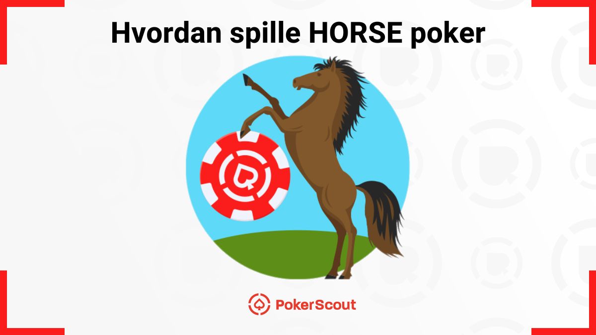 Hvordan spille Horse poker – Horse poker regler