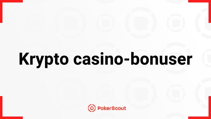 Krypto casino bonuser
