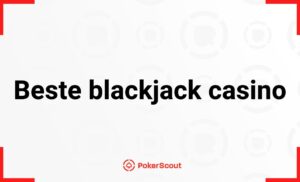 Beste blackjack casino i Norge