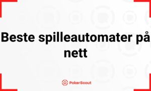 Beste spilleautomater på nett i Norge