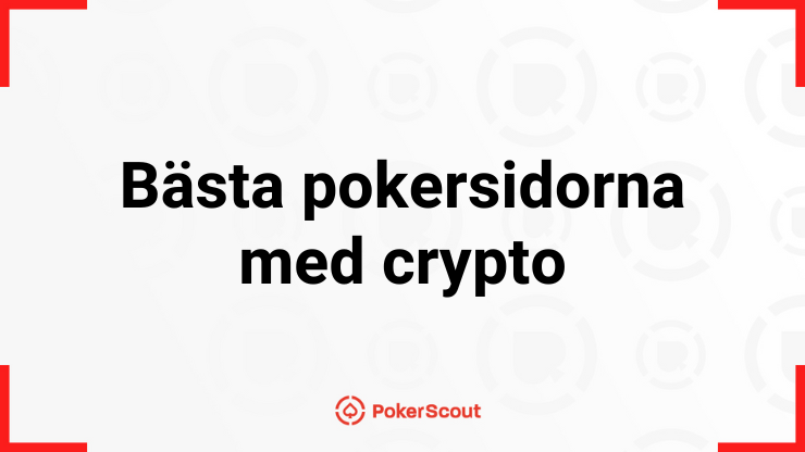 Bästa pokersidorna med crypto