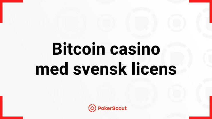Bitcoin casino med svensk licens