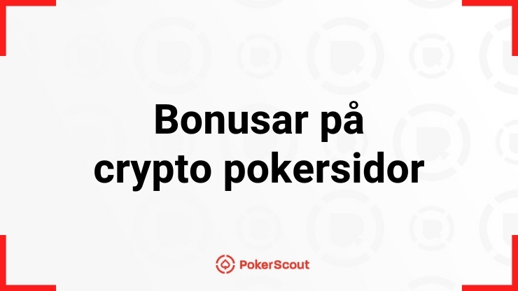 Bonusar på crypto pokersidor