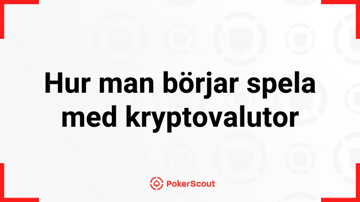 Hur man börjar spela med kryptovalutor