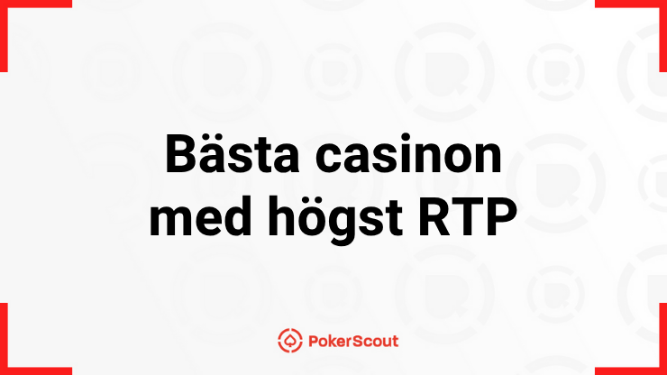 Texten Bästa casinon med högst RTP med PokerScouts logga
