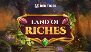 Bild på den nya sloten Land of Riches från Red Tiger