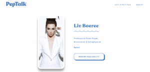 Liv Boeree and Fedor Holz have joined the new startup coaching and speaking site PepTalk.have joined