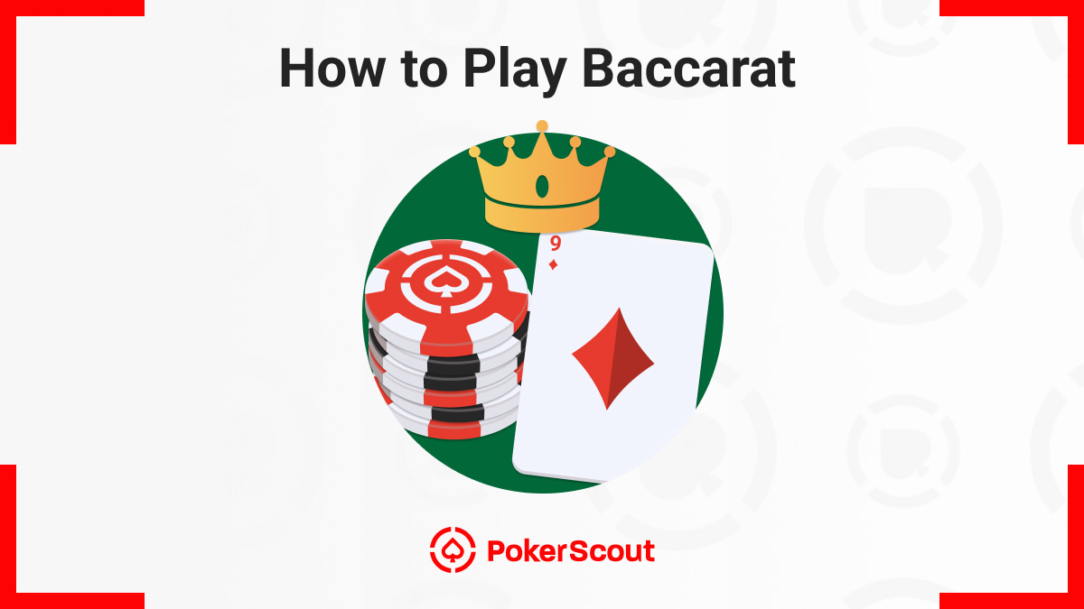 Illustration of poker chips, a 9 of diamonds card, and a gold crown under the title "How to Play Baccarat"