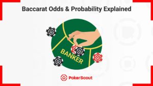 Graphic illustrating the concept of Baccarat odds with a hand placing chips on a "Banker" spot.