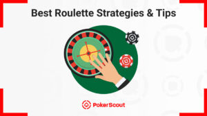 Illustration of a hand spinning a roulette wheel, with red and black poker chips around it, under the title "Best Roulette Strategies & Tips"