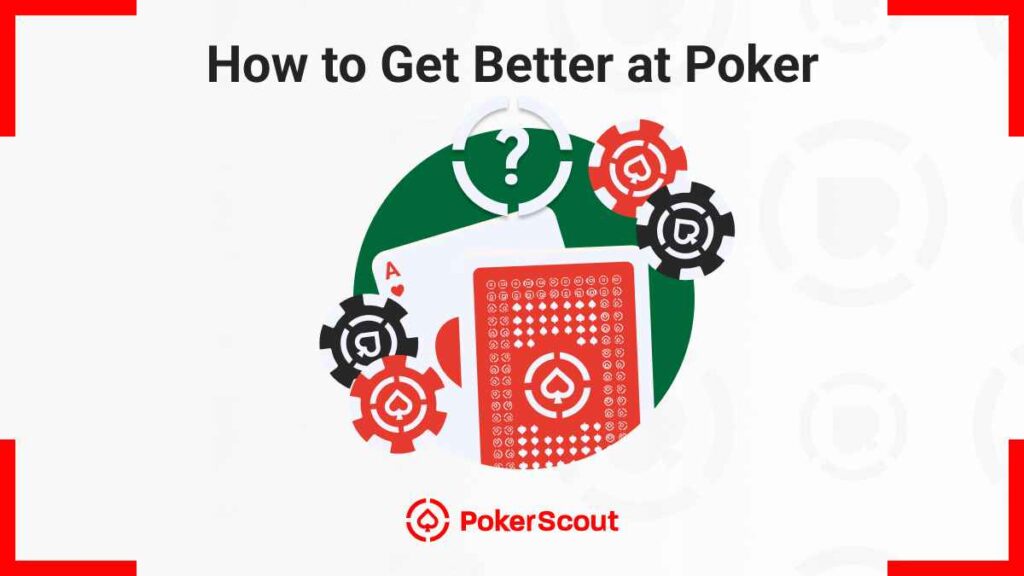 Graphic promoting poker improvement, featuring playing cards and poker chips, with the text "How to Get Better at Poker"