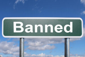 A sign reading "banned."